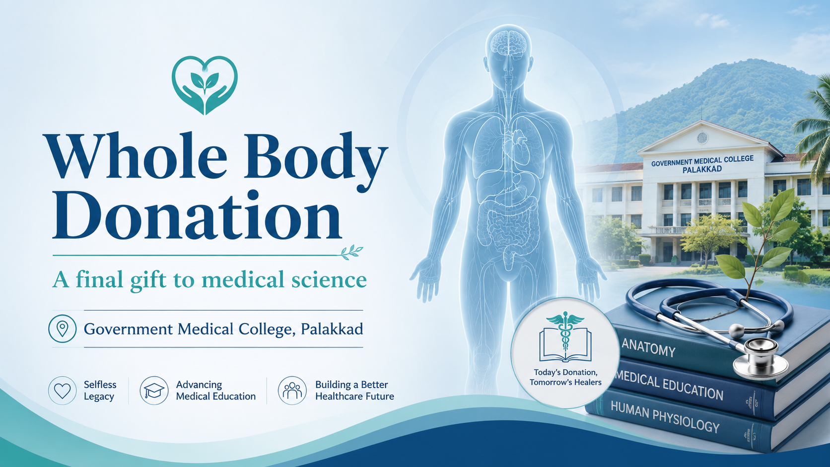 Whole Body Donation After Death: How to Donate Your Body to Government Medical College, Palakkad